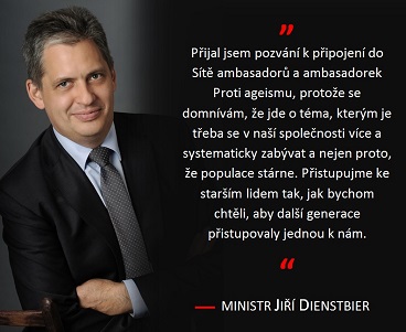 Ministr pro lidská práva a rovné příležitosti Jiří Dienstbier se stal ambasadorem proti ageismu