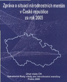 Zpráva o situaci národnostních menšin v České republice za rok 2005