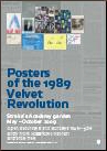 Posters from the 1989 Velvet Revolution 