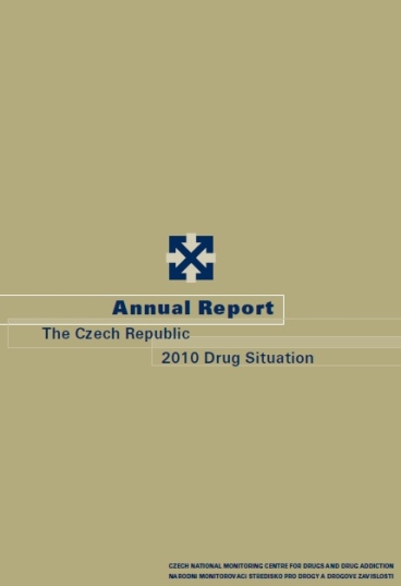 Annual Report The Czech Republic 2010 Drug Situation