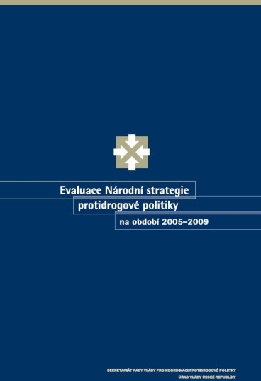 Evaluace Národní strategie protidrogové politiky na období 2005-2009