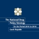The National drug policy strategy for the period 2010 to 2018