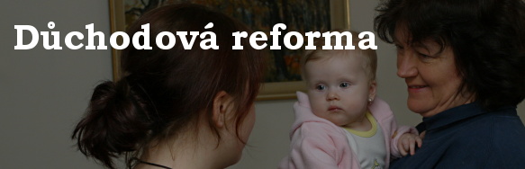 Důchodová reforma - ilustrační obrázek